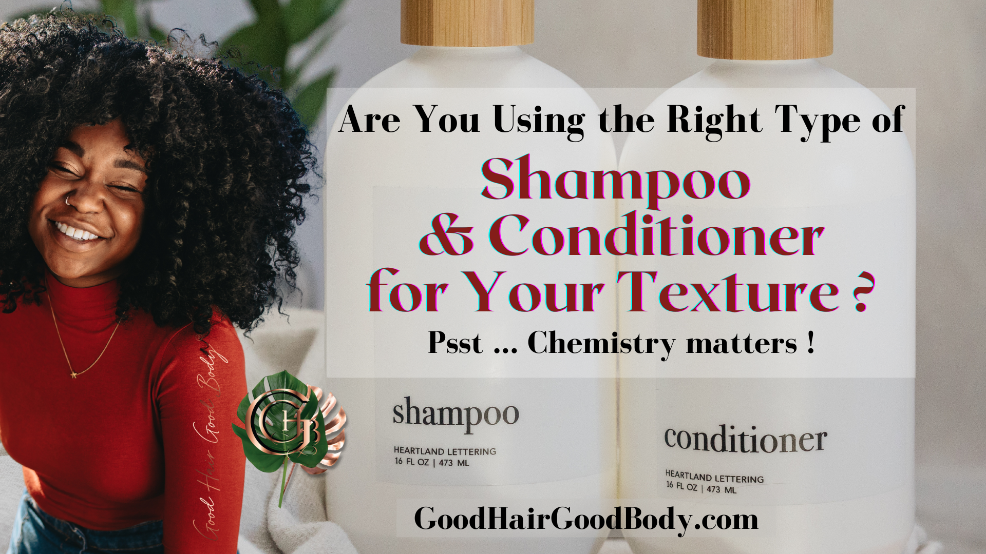 Are You Using the Right Shampoo Conditioner for Your Texture