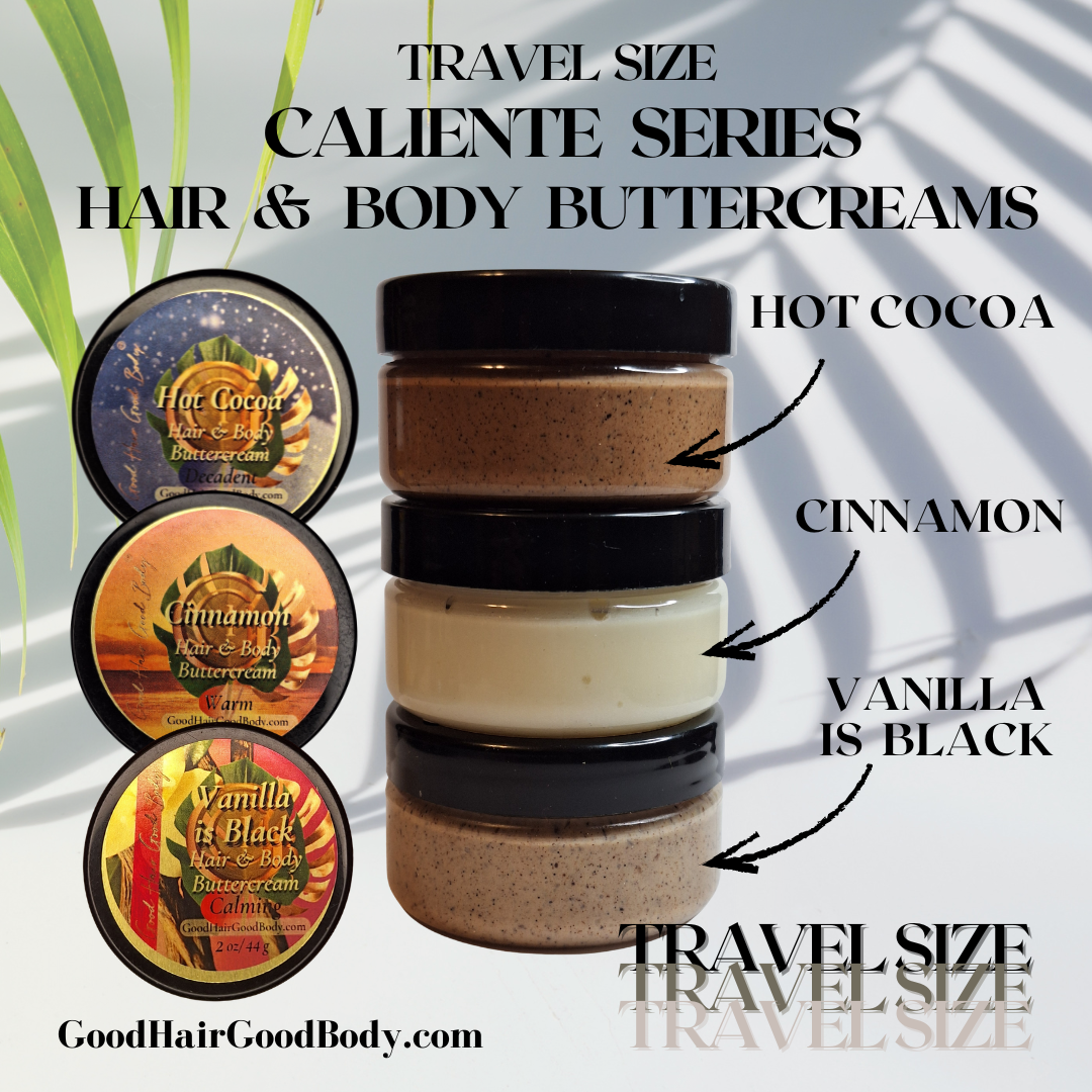 Travel Size Trio - Caliente Series Hair & Body Buttercreams